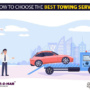 How To Choose The Best Towing Service